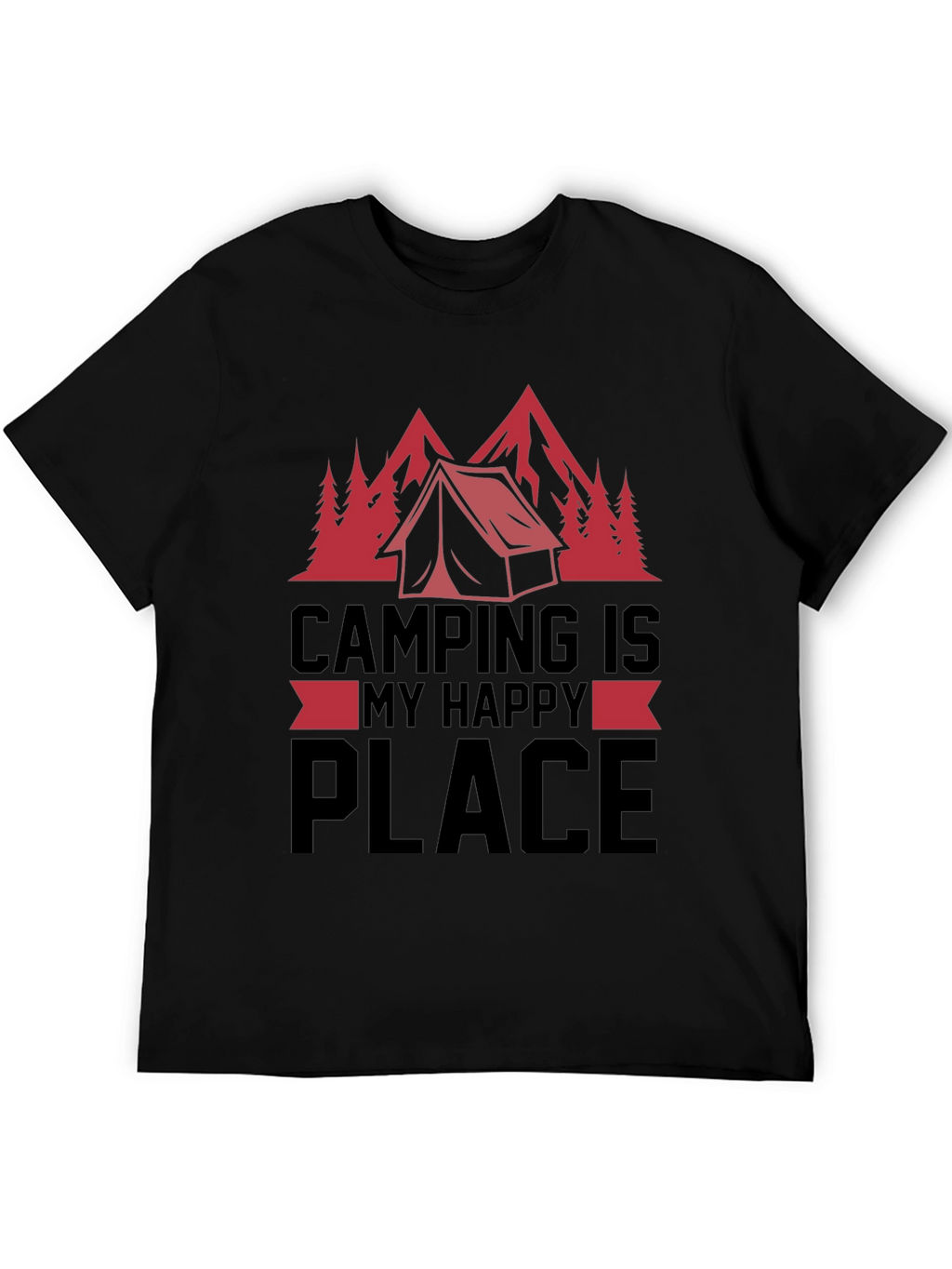 Camping Is My Happy Place T-Shirt
