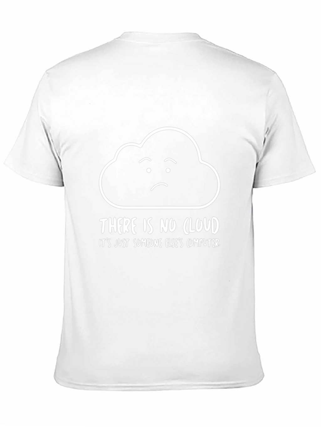 Funny No Cloud Graphic T-Shirt