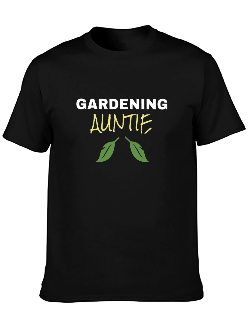 Gardening Auntie Black T-Shirt