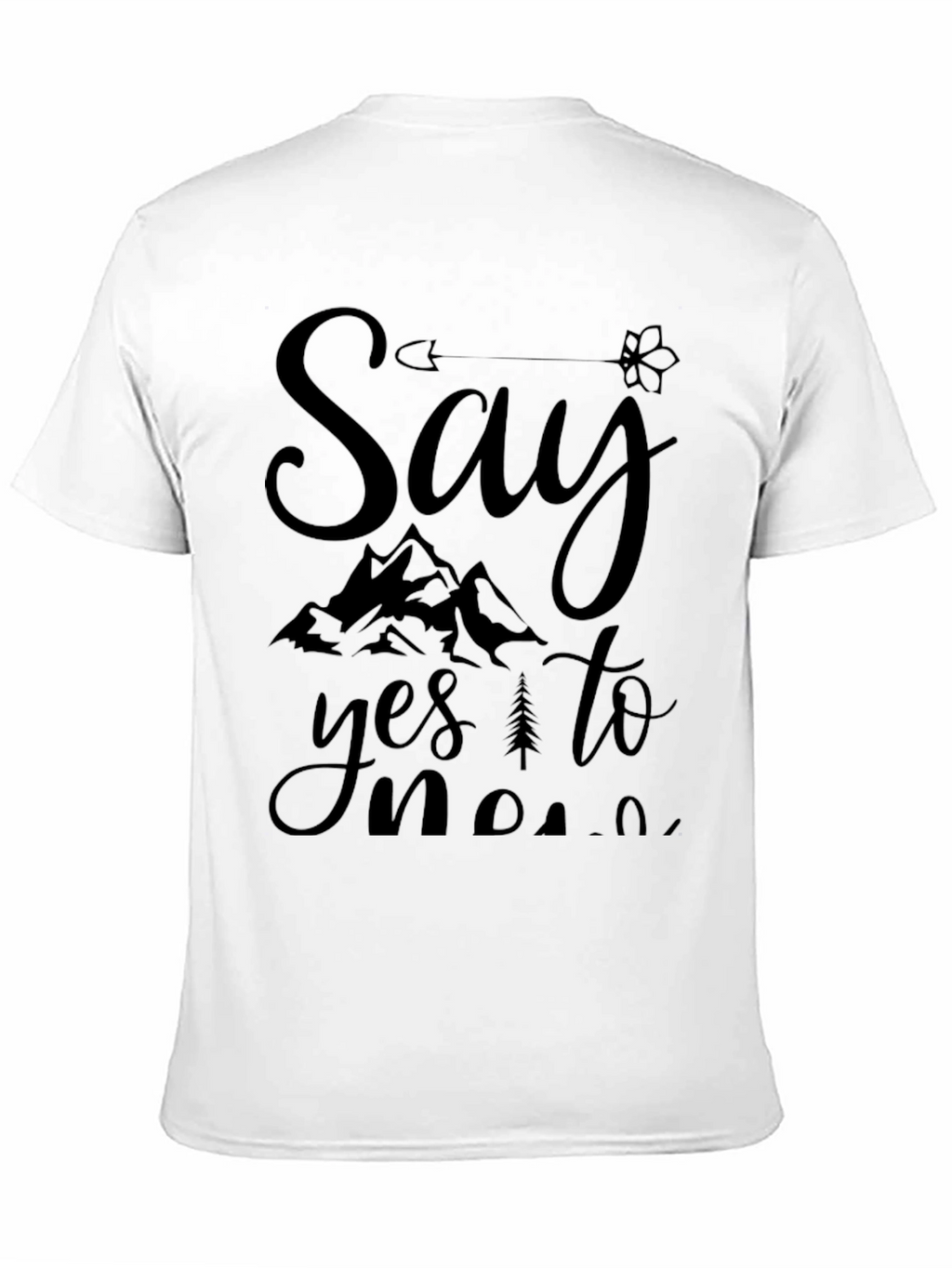 Say Yes To New Adventures Black Graphic Tee