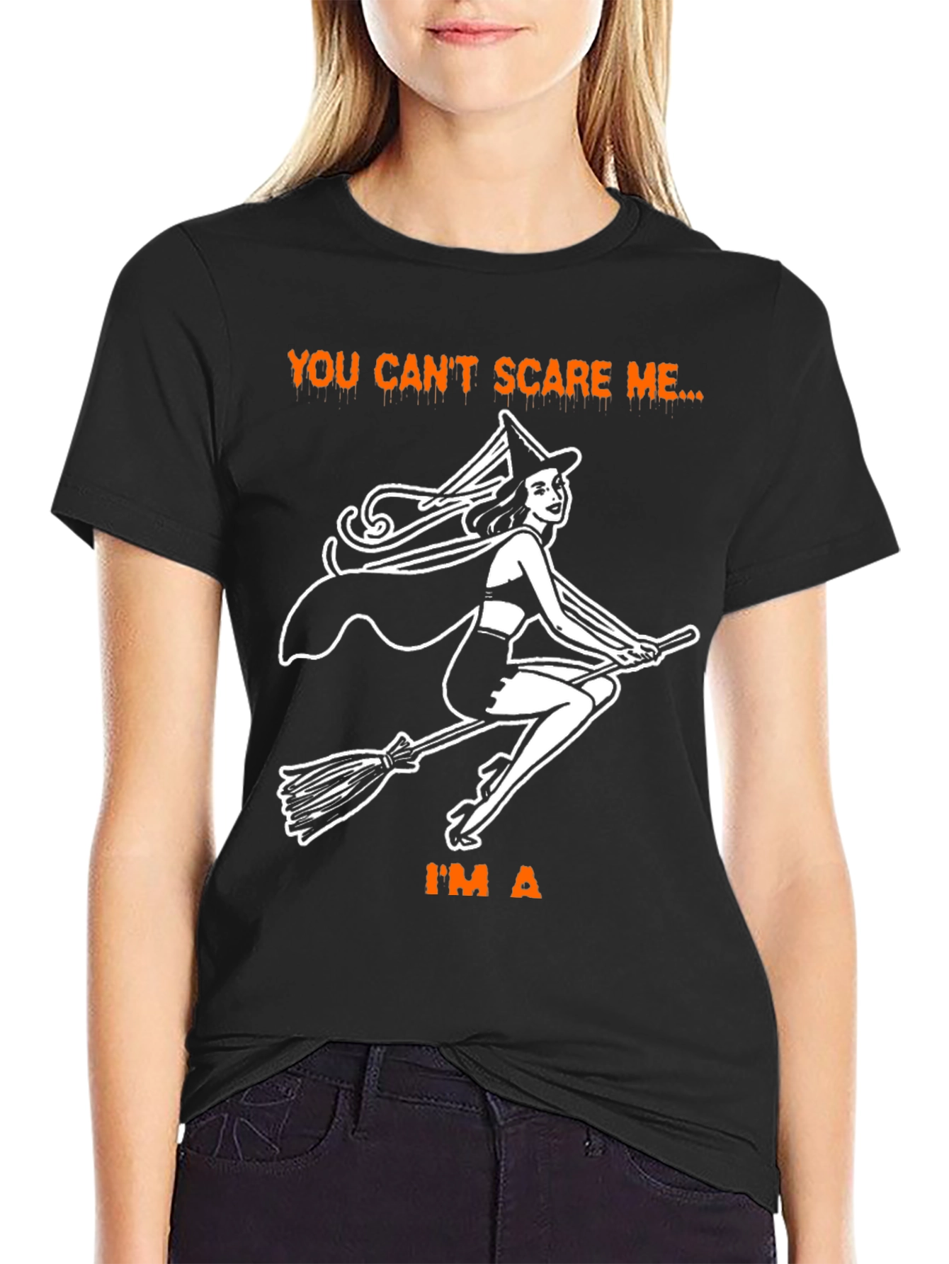 Witch T-Shirt - You Cant Scare Me Halloween Tee
