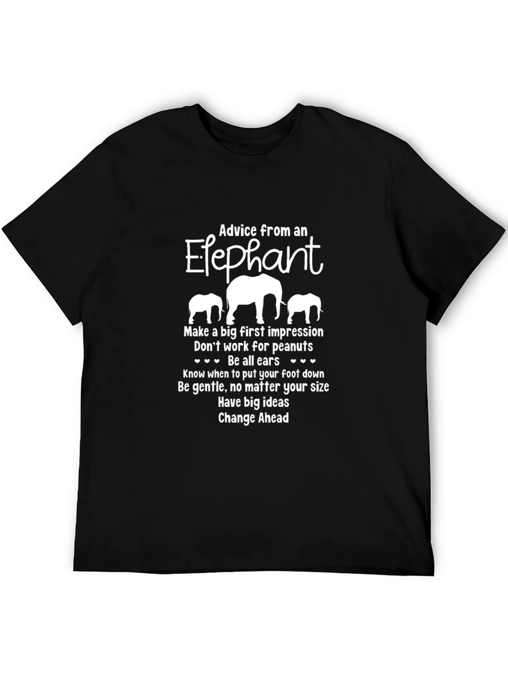 Advice From an Elephant Graphic T-Shirt