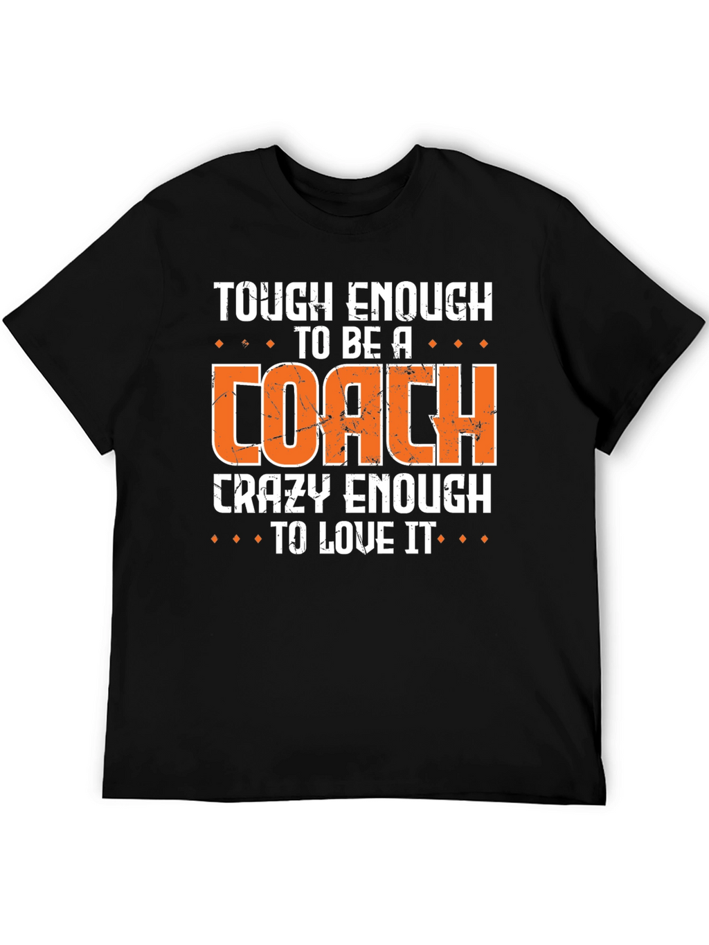 Tough Enough Coach Graphic Tee
