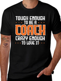Tough Enough Coach Graphic Tee