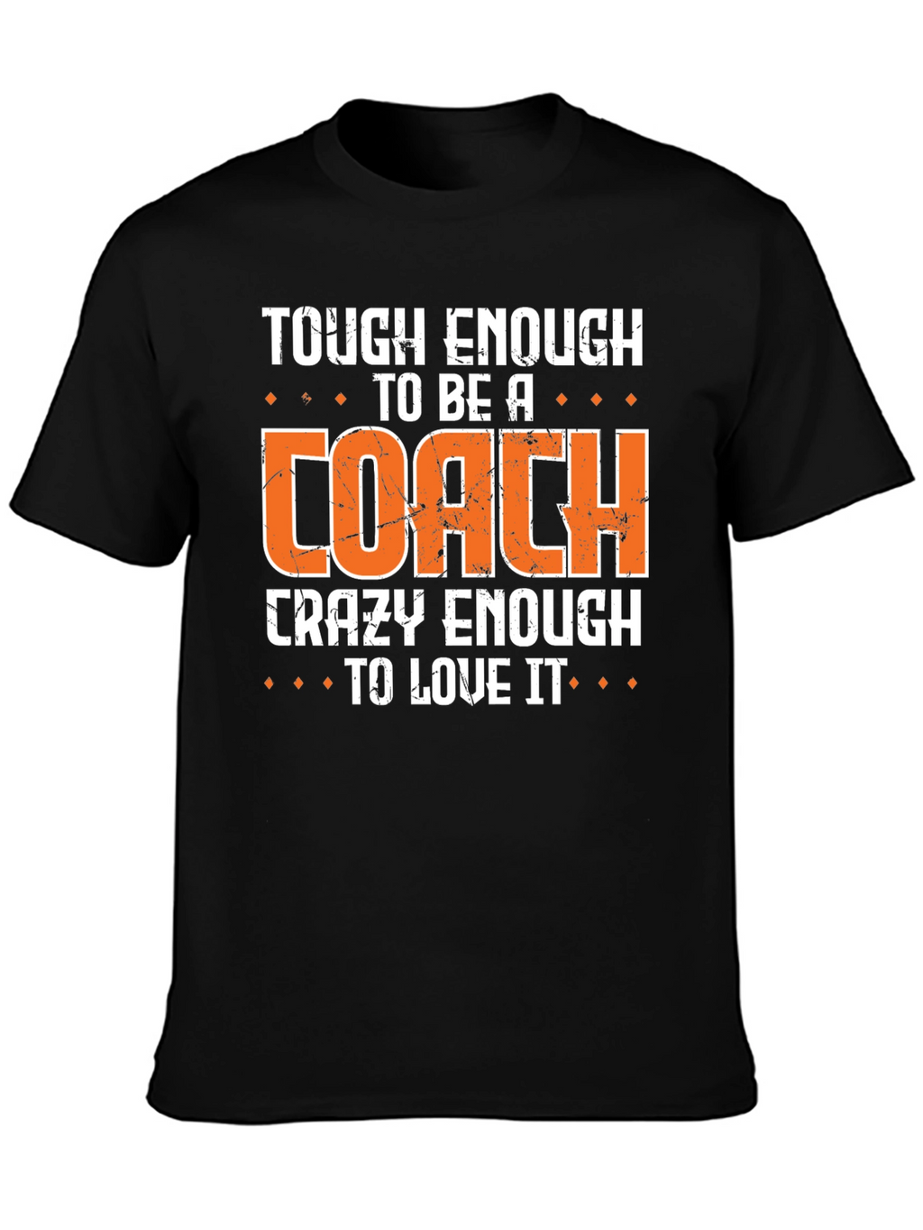 Tough Enough Coach Graphic Tee