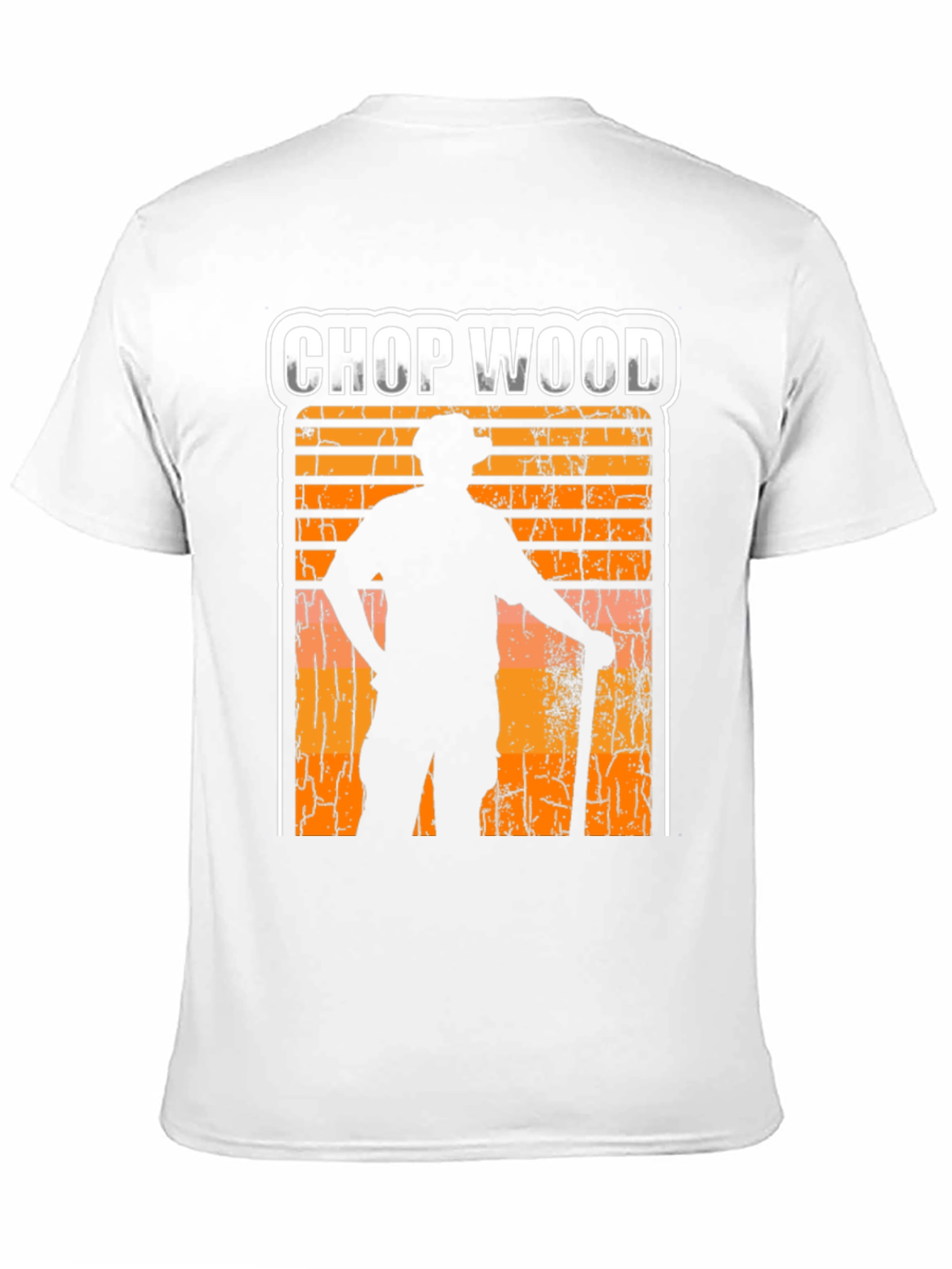 Chop Wood T-Shirt - Lumberjack Graphic Tee
