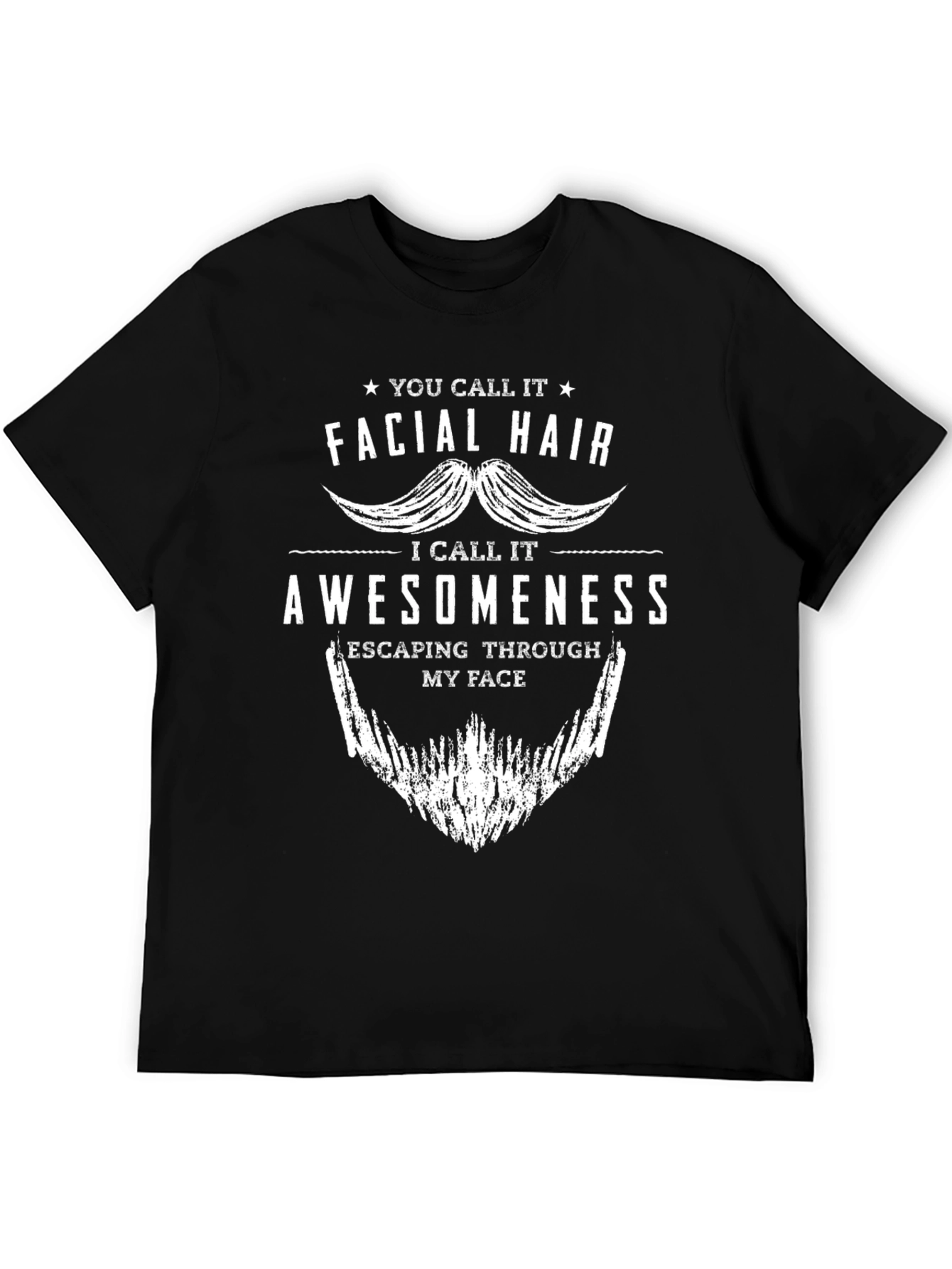 Facial Hair Awesomeness Graphic T-Shirt