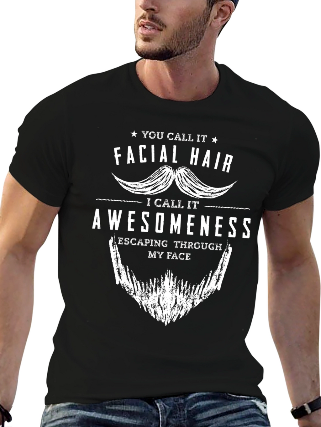 Facial Hair Awesomeness Graphic T-Shirt