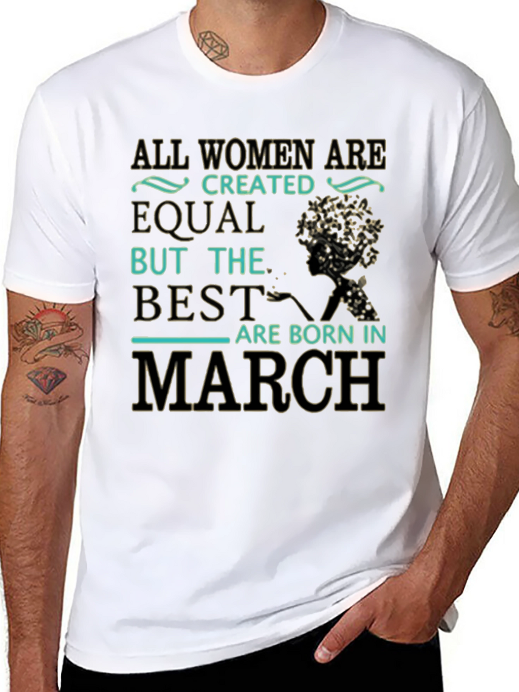 All Women Are Created Equal March Birthday T-Shirt