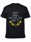 Keep Calm & Hit High C Trumpet T-Shirt