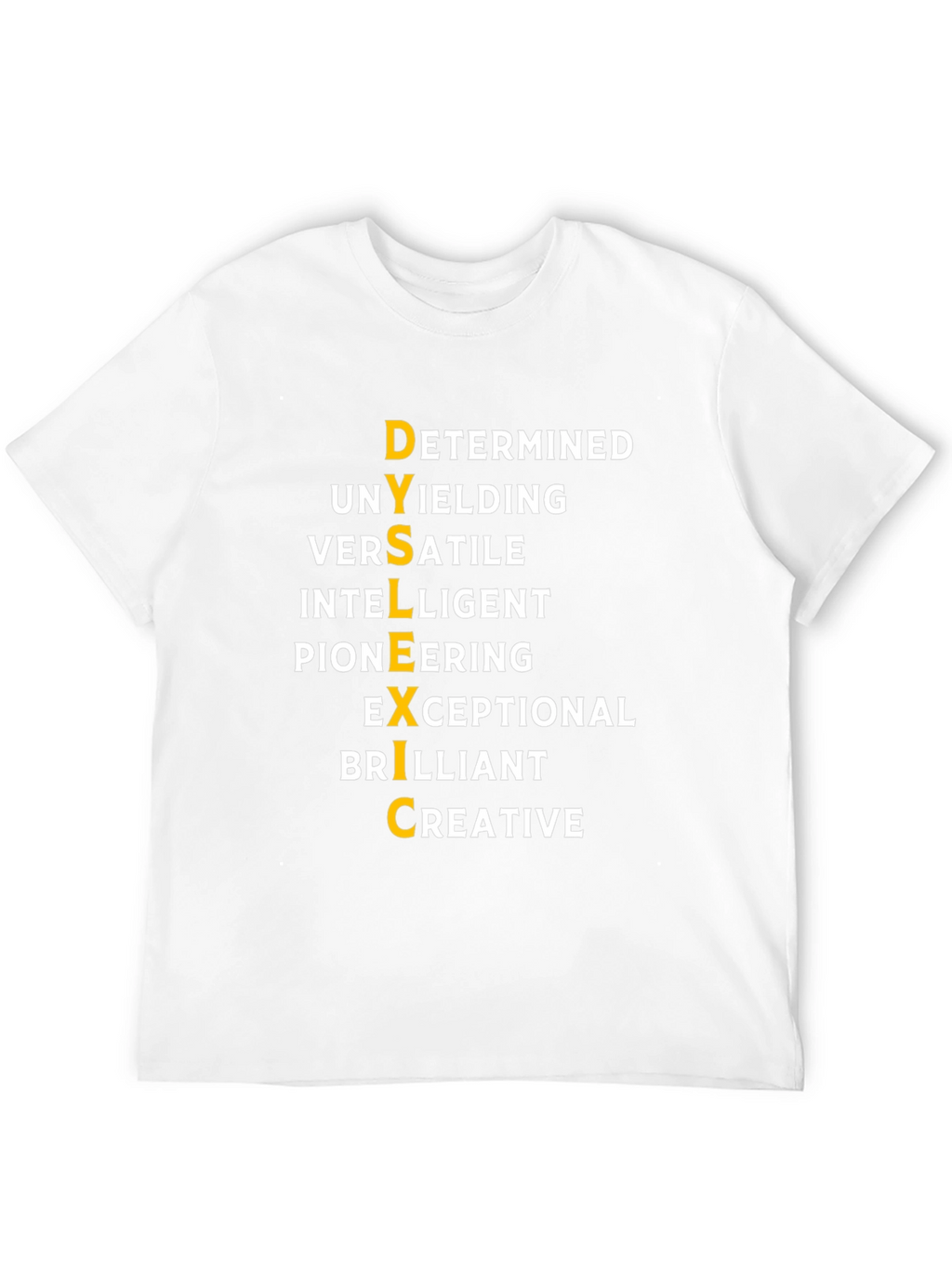 Dyslexic Empowering T-Shirt