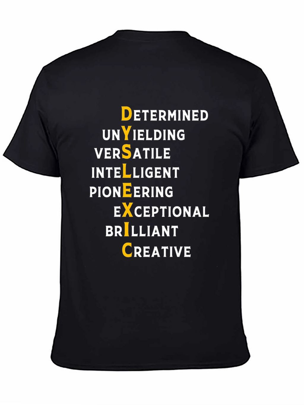Dyslexic Empowering T-Shirt