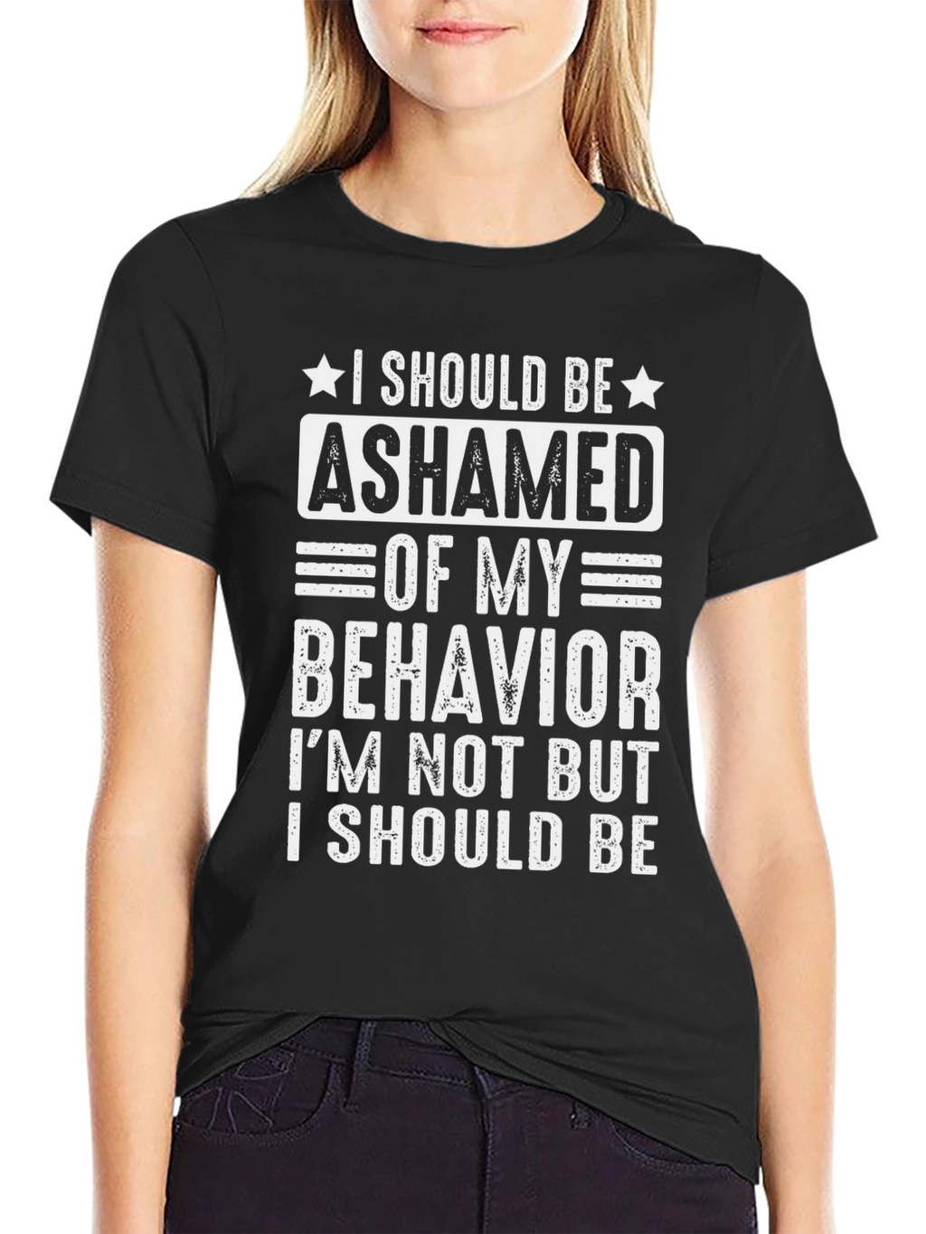 Ashamed of My Behavior Funny T-Shirt
