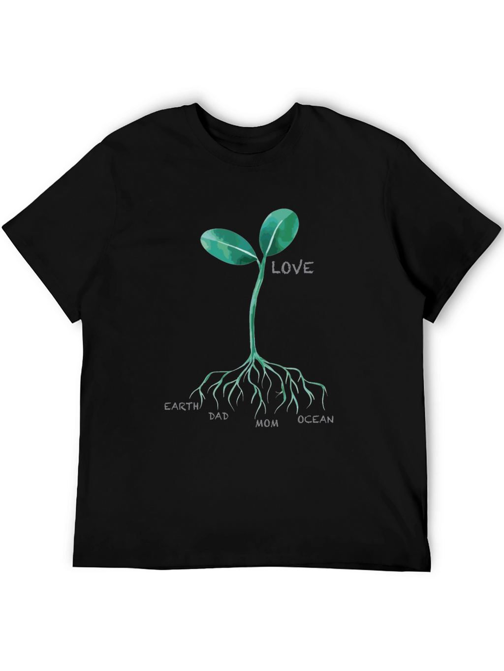 Earth Dad Mom Ocean Love Sprout T-Shirt