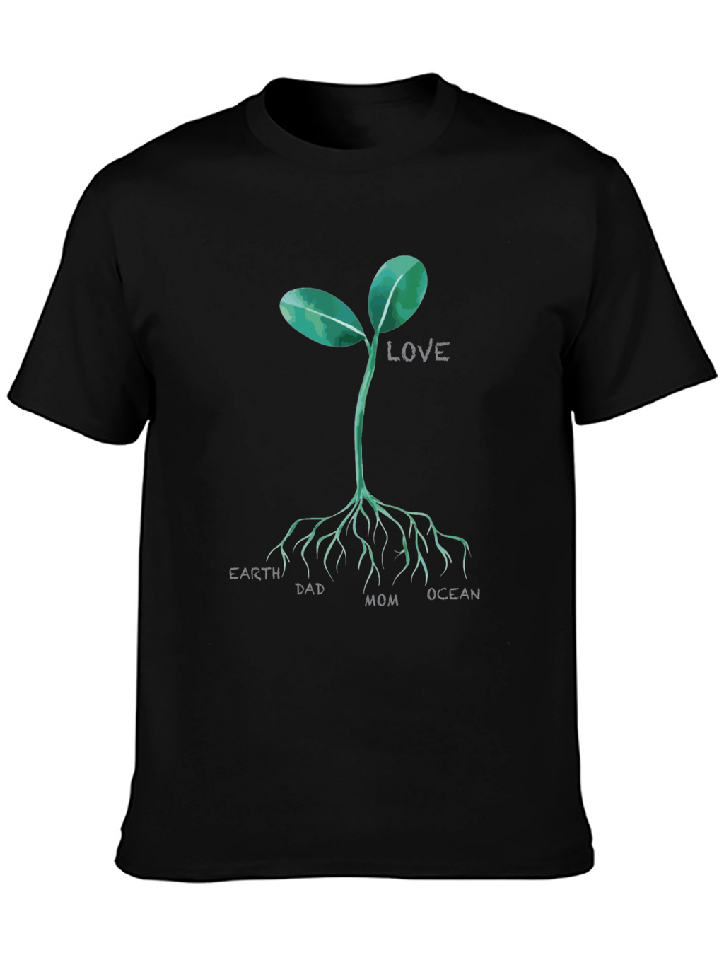 Earth Dad Mom Ocean Love Sprout T-Shirt