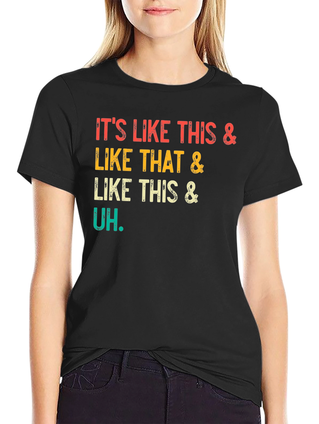 Its Like This & That T-Shirt