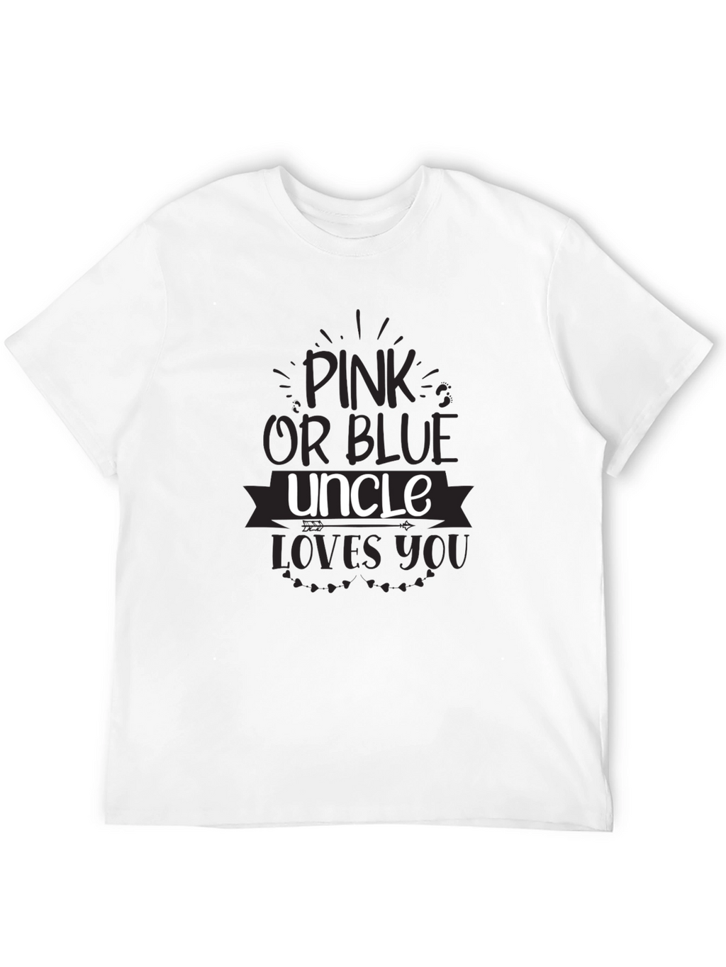 Pink or Blue Uncle Loves You T-Shirt