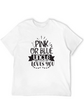 Pink or Blue Uncle Loves You T-Shirt