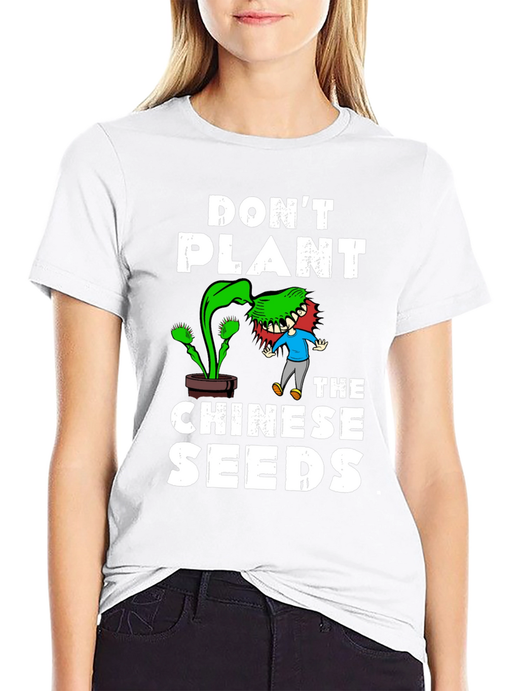 Dont Plant the Chinese Seeds Graphic Tee
