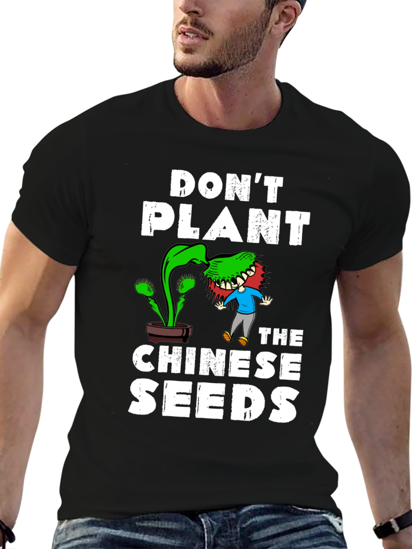 Dont Plant the Chinese Seeds Graphic Tee