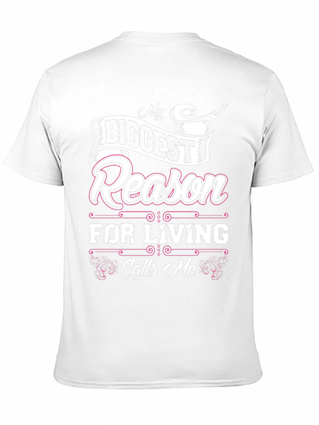 My Biggest Reason for Living T-Shirt - Black