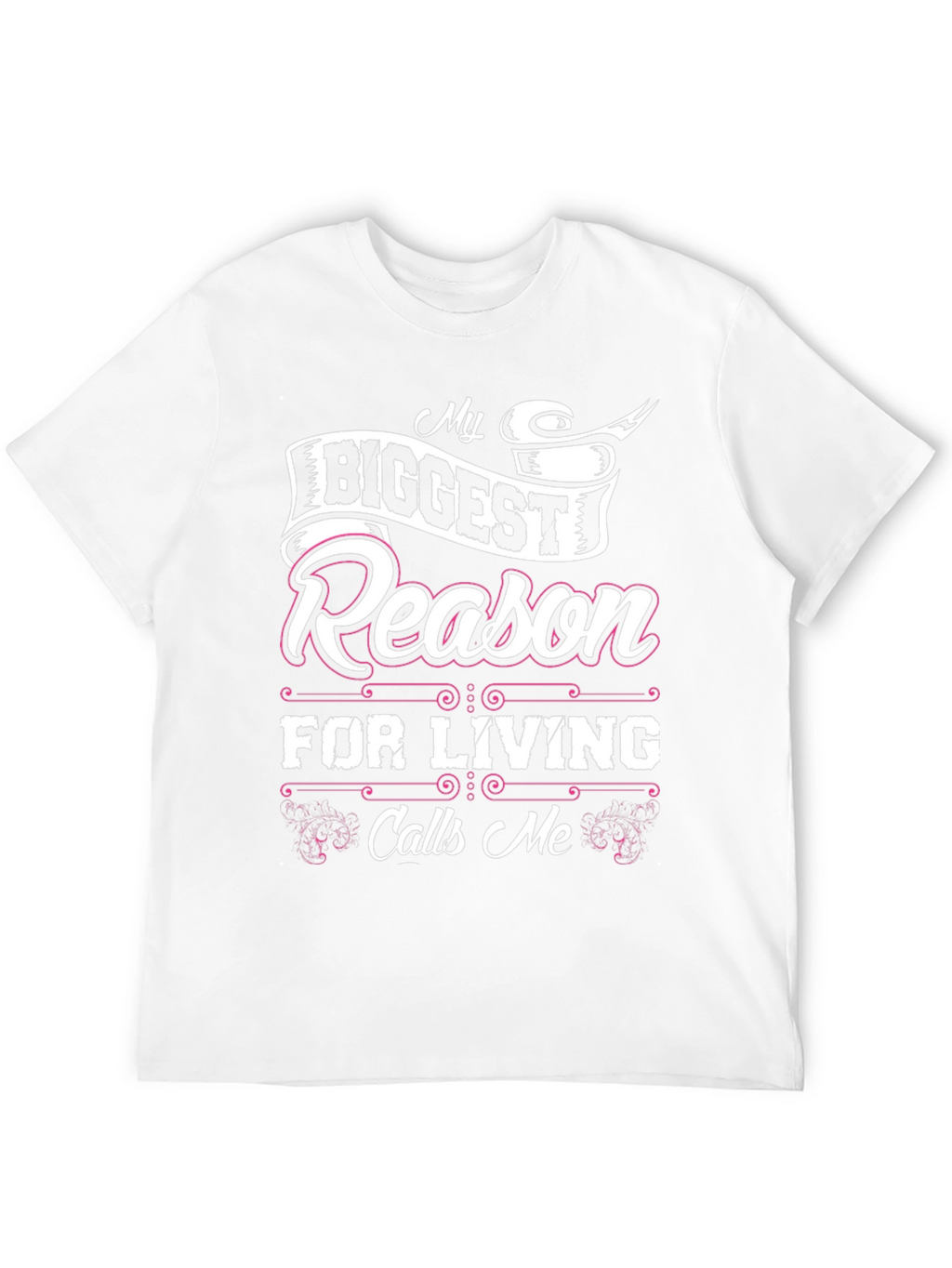 My Biggest Reason for Living T-Shirt - Black