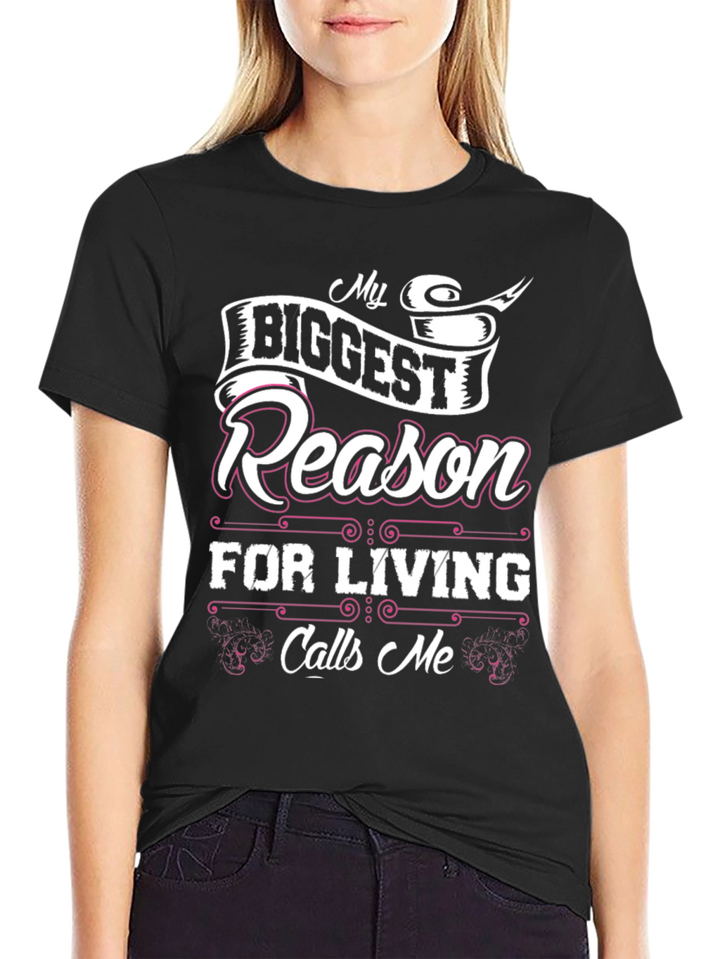 My Biggest Reason for Living T-Shirt - Black