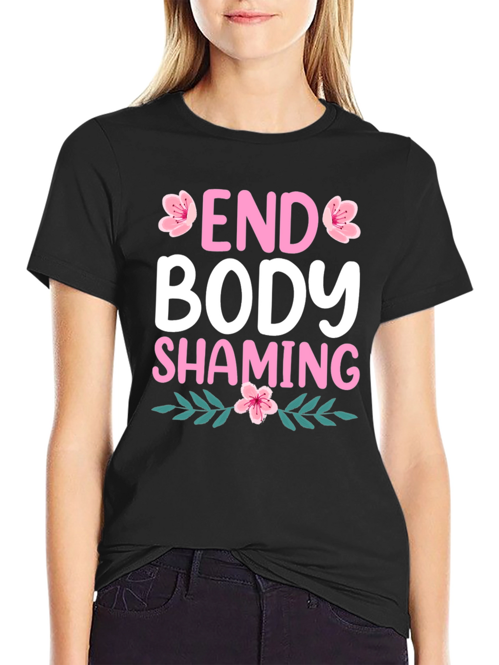 End Body Shaming T-Shirt - Floral Design