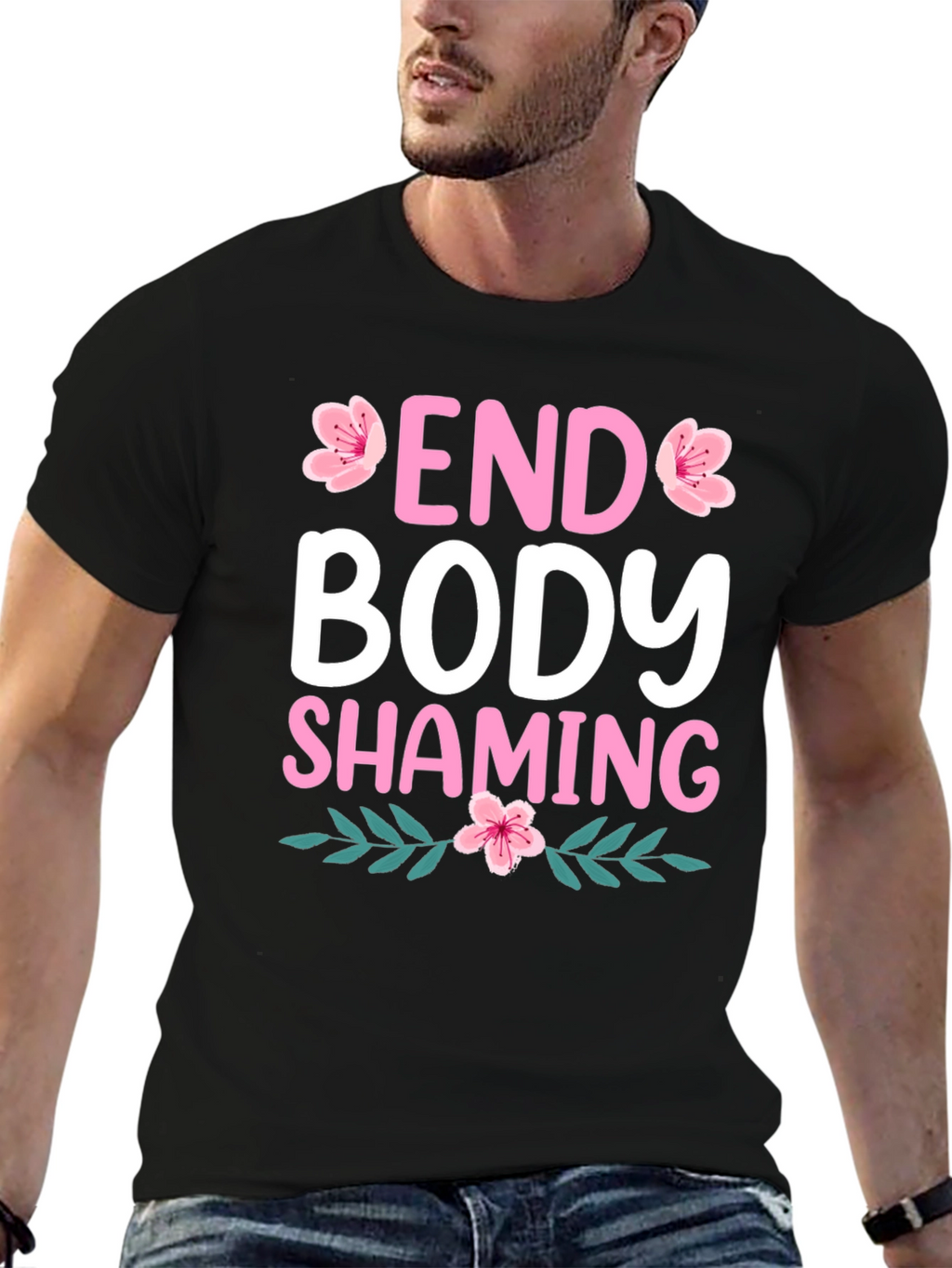 End Body Shaming T-Shirt - Floral Design