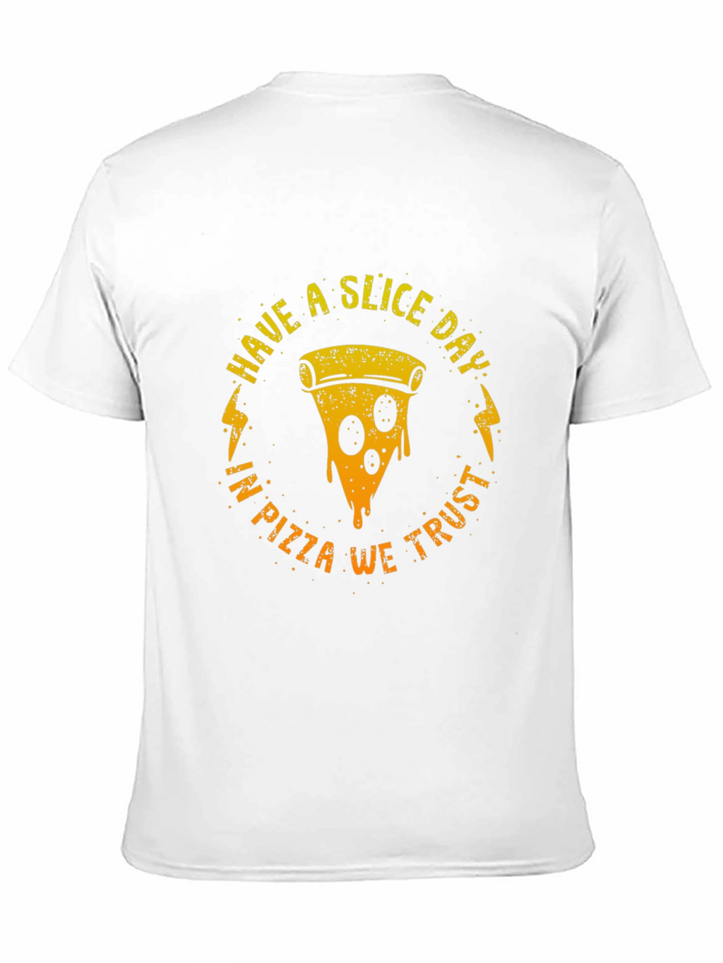 Have a Slice Day Pizza Graphic T-Shirt