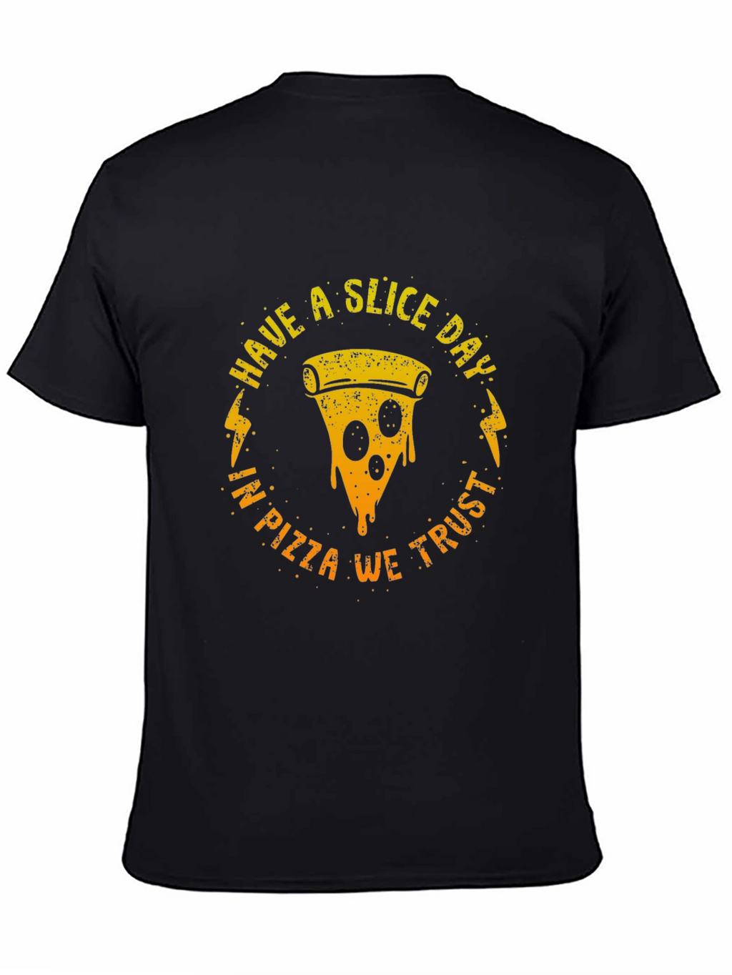 Have a Slice Day Pizza Graphic T-Shirt