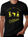Show Me Your Kitties T-Shirt