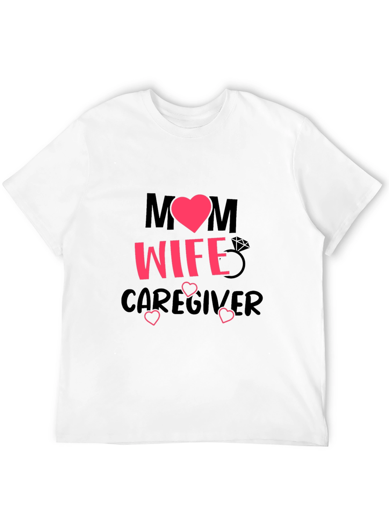 Mom Wife Caregiver Graphic T-Shirt