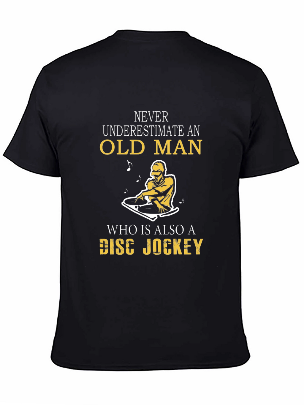 Old Man Disc Jockey T-Shirt - Black