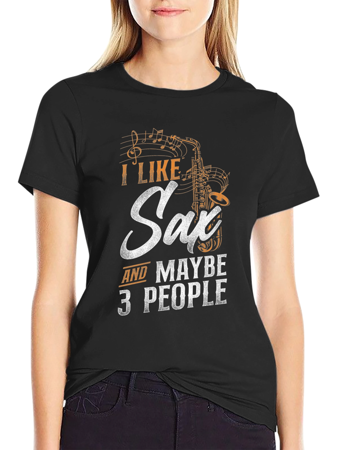 I Like Saxophone & Maybe 3 People - Funny Musician T-Shirt