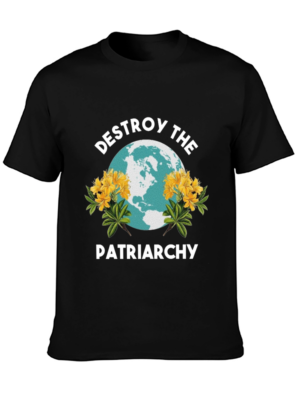 Destroy the Patriarchy T-Shirt - Empowering Feminist Tee