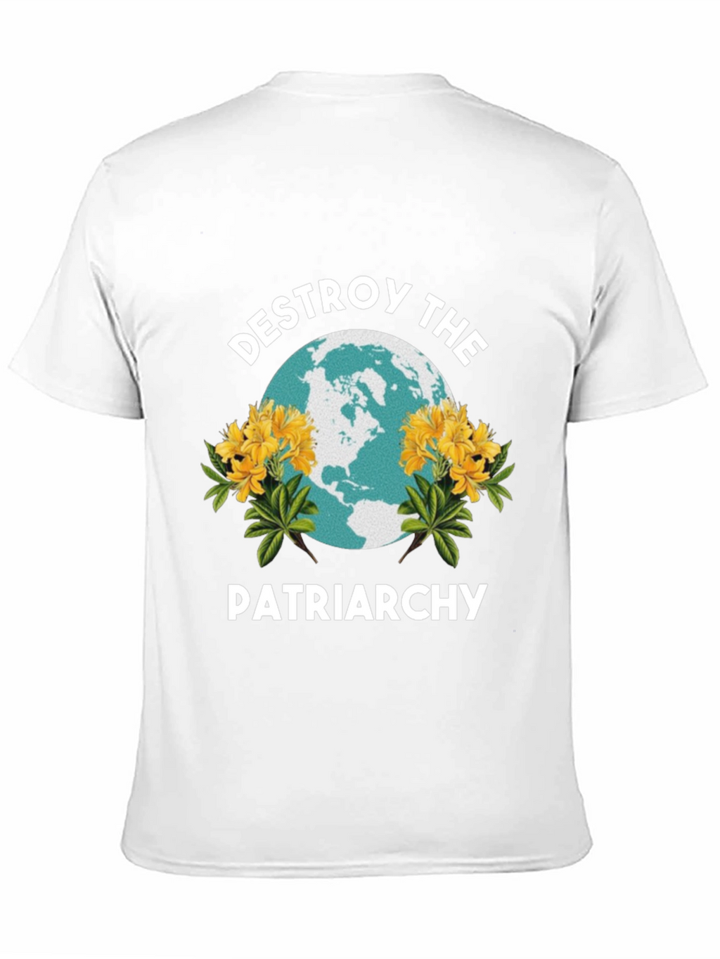 Destroy the Patriarchy T-Shirt - Empowering Feminist Tee