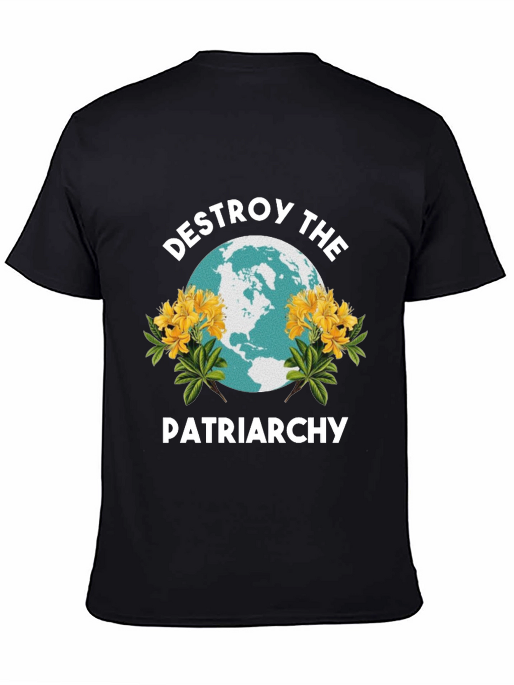Destroy the Patriarchy T-Shirt - Empowering Feminist Tee