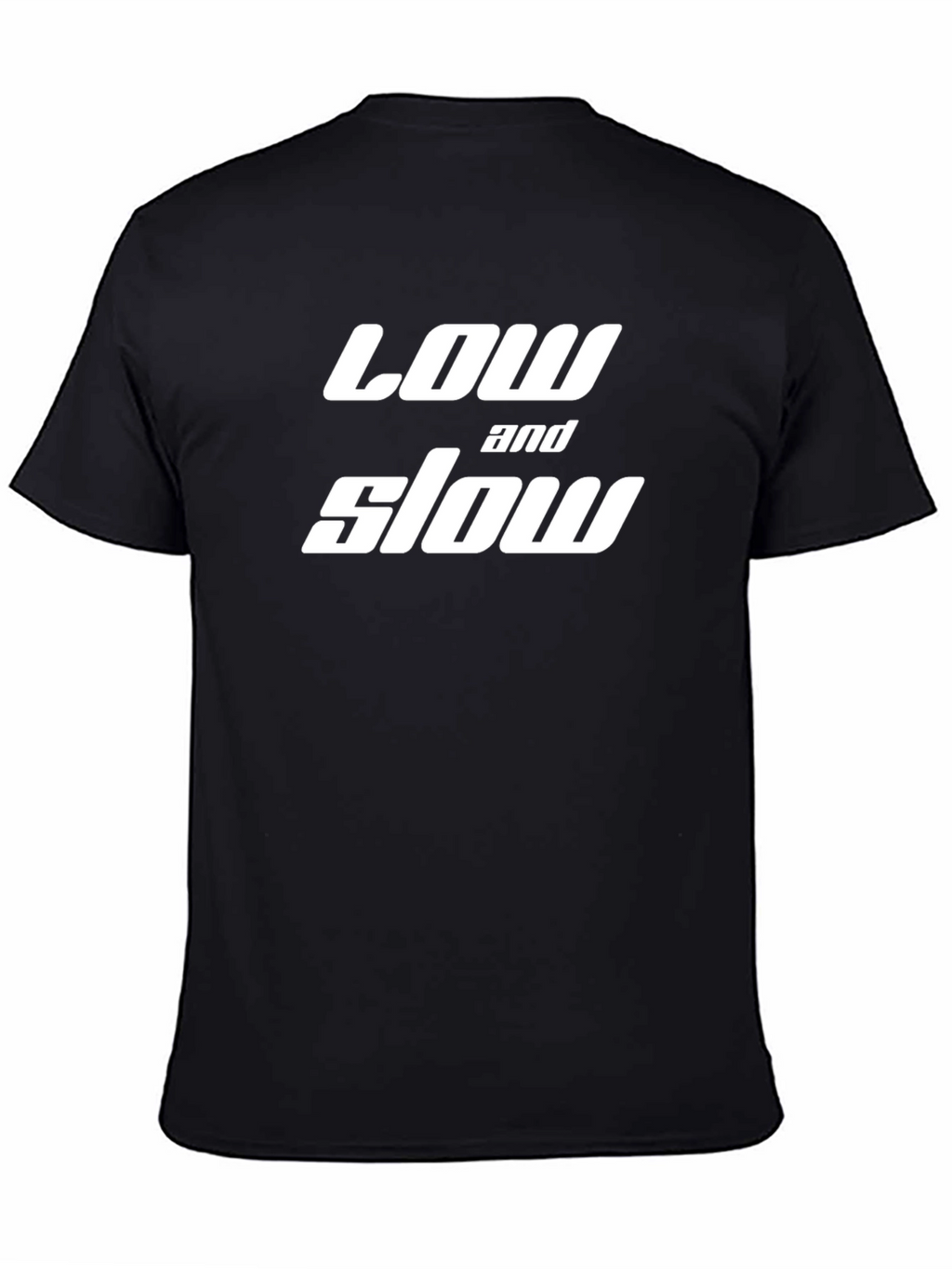 Low and Slow Black T-Shirt