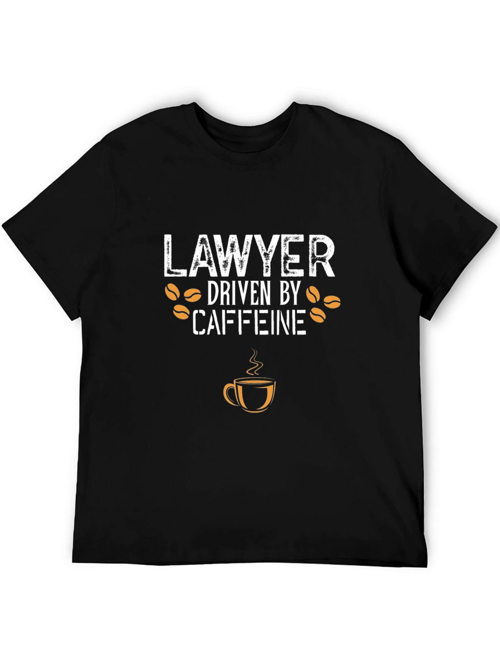 Lawyer Driven by Caffeine T-Shirt