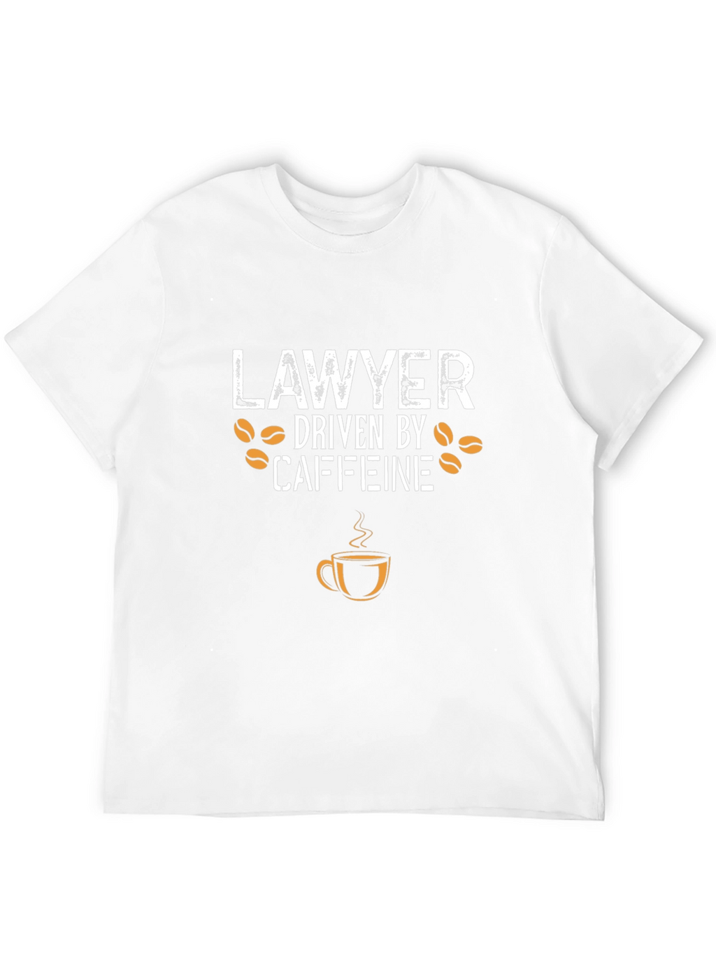 Lawyer Driven by Caffeine T-Shirt