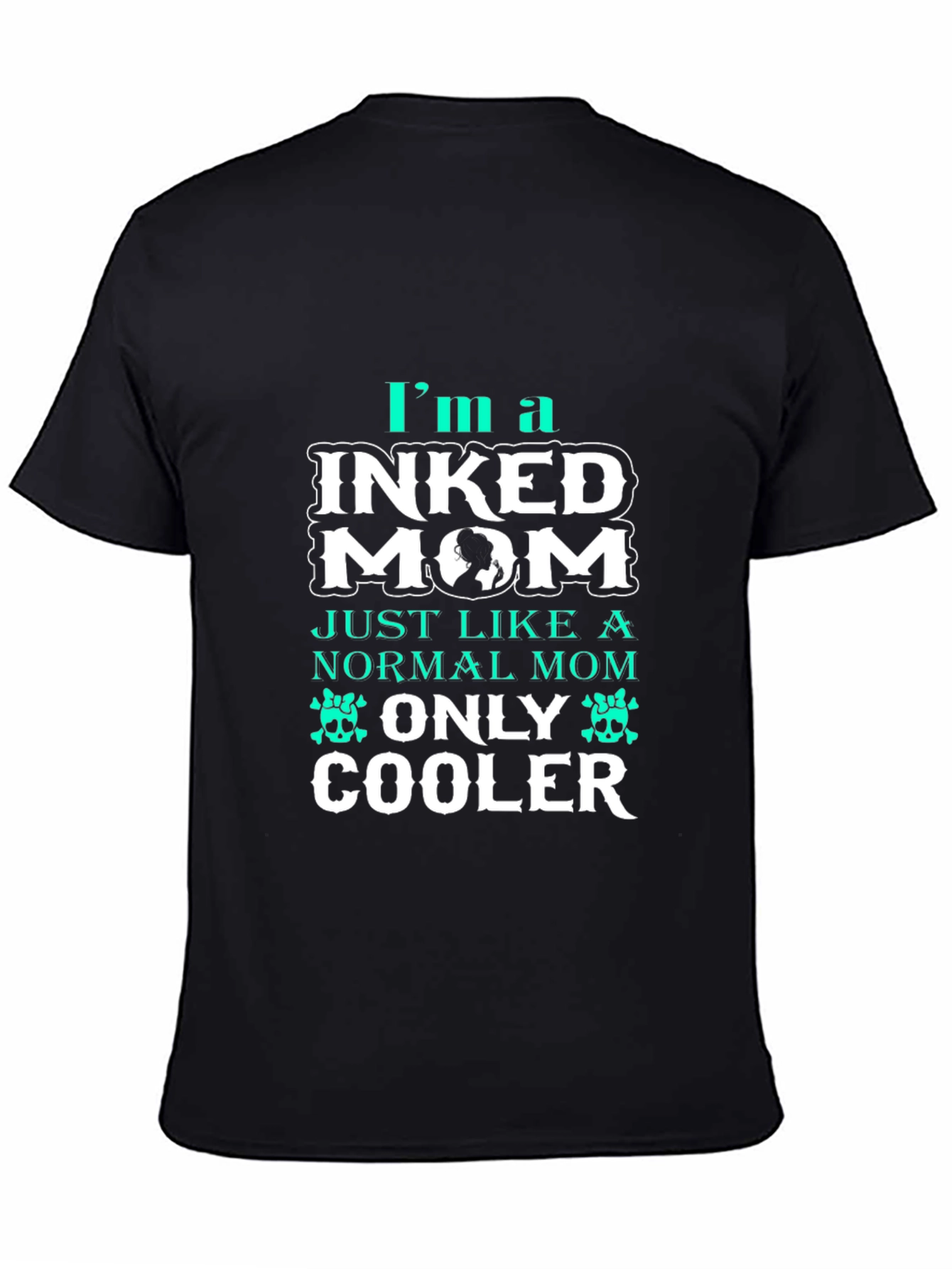 Inked Mom T-Shirt - Cool Mothers Day Gift