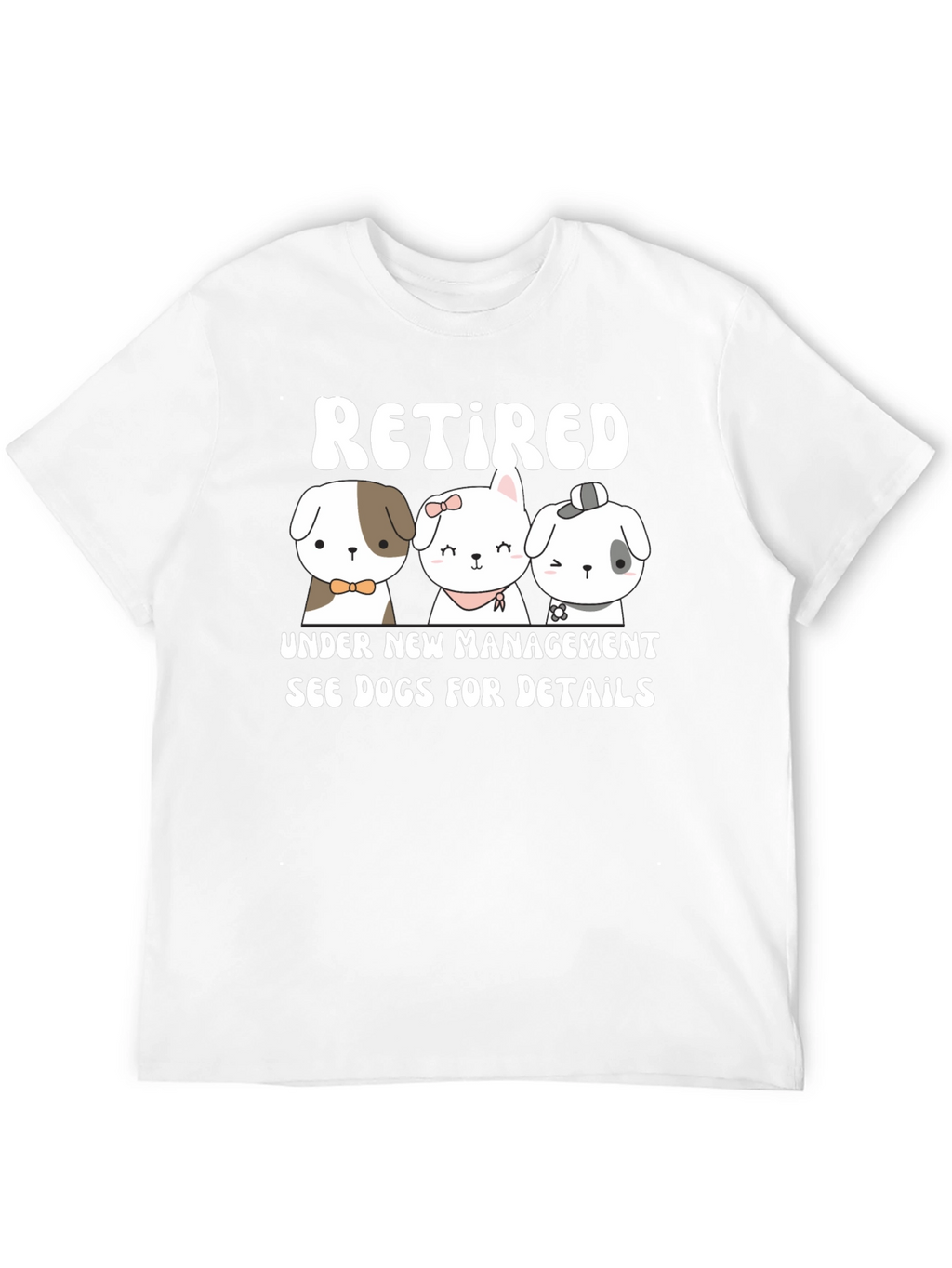 Retired Under New Management Dog T-Shirt