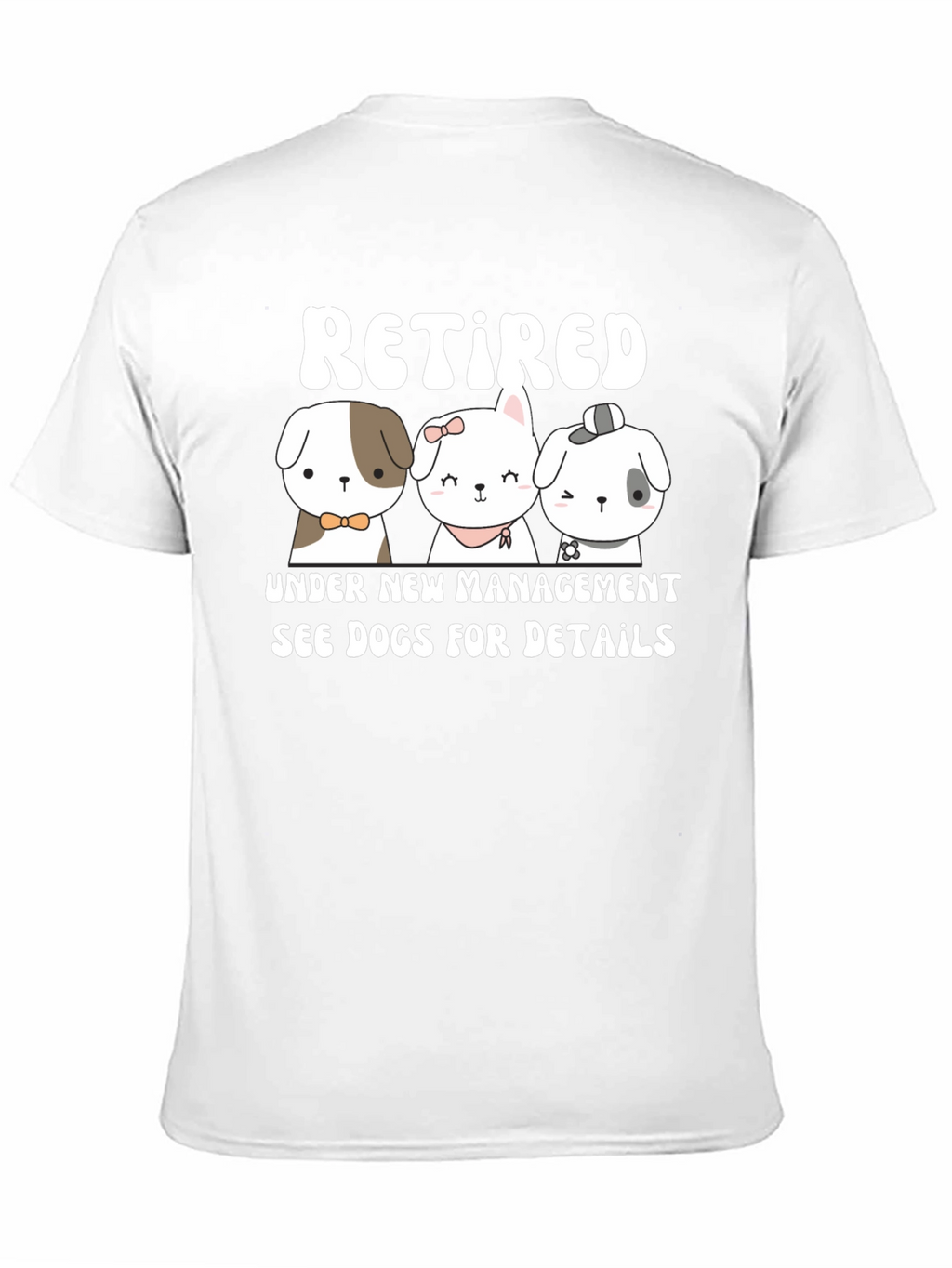Retired Under New Management Dog T-Shirt