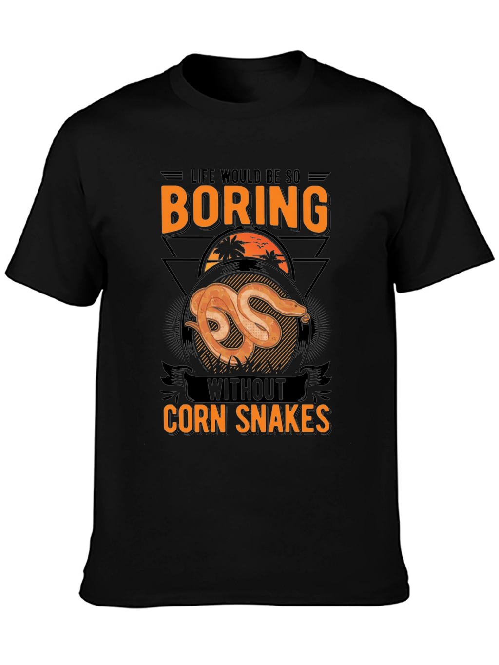 Boring Without Corn Snakes T-Shirt