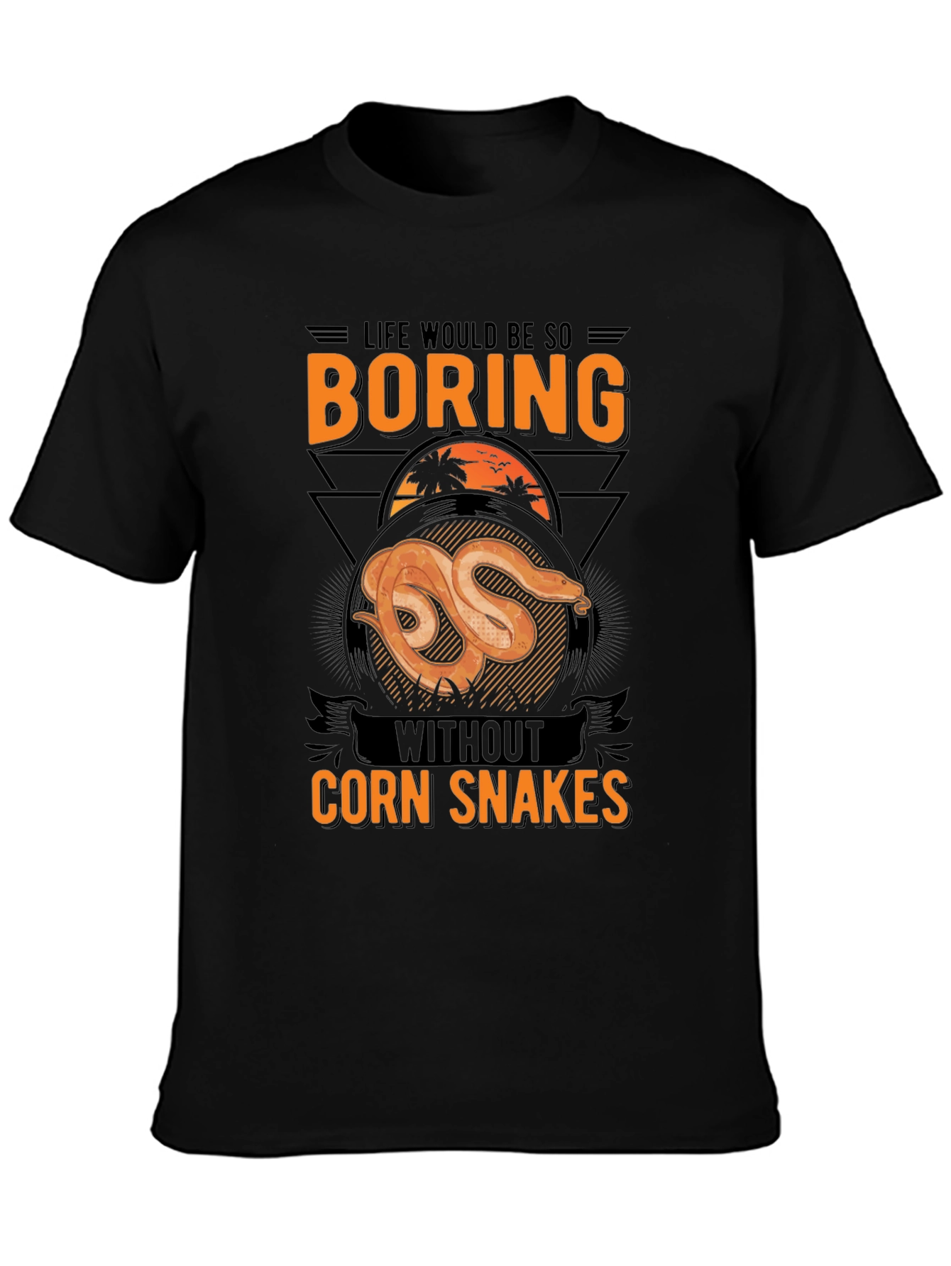Boring Without Corn Snakes T-Shirt