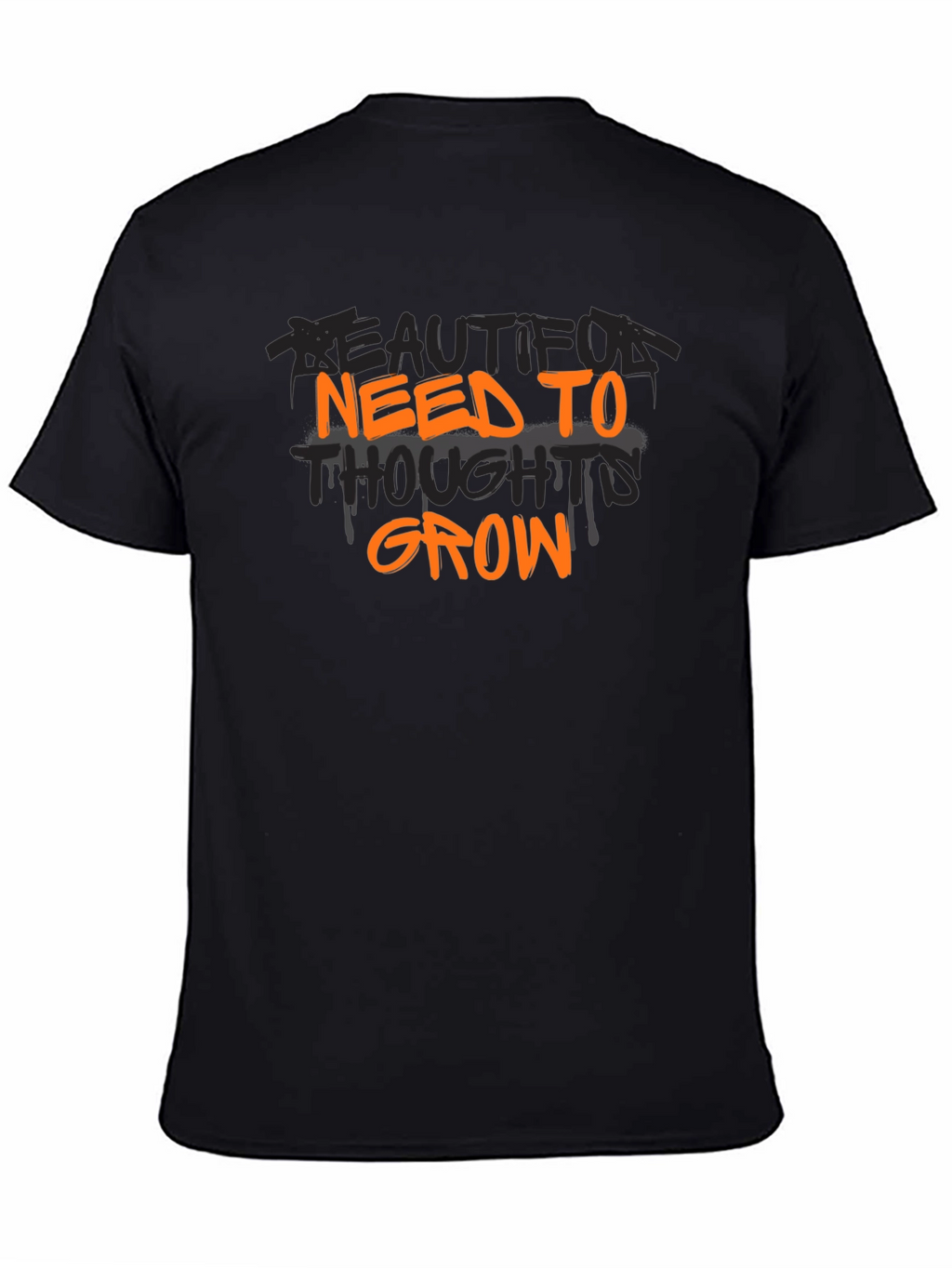 Need to Grow T-Shirt - Bold Graphic Tee