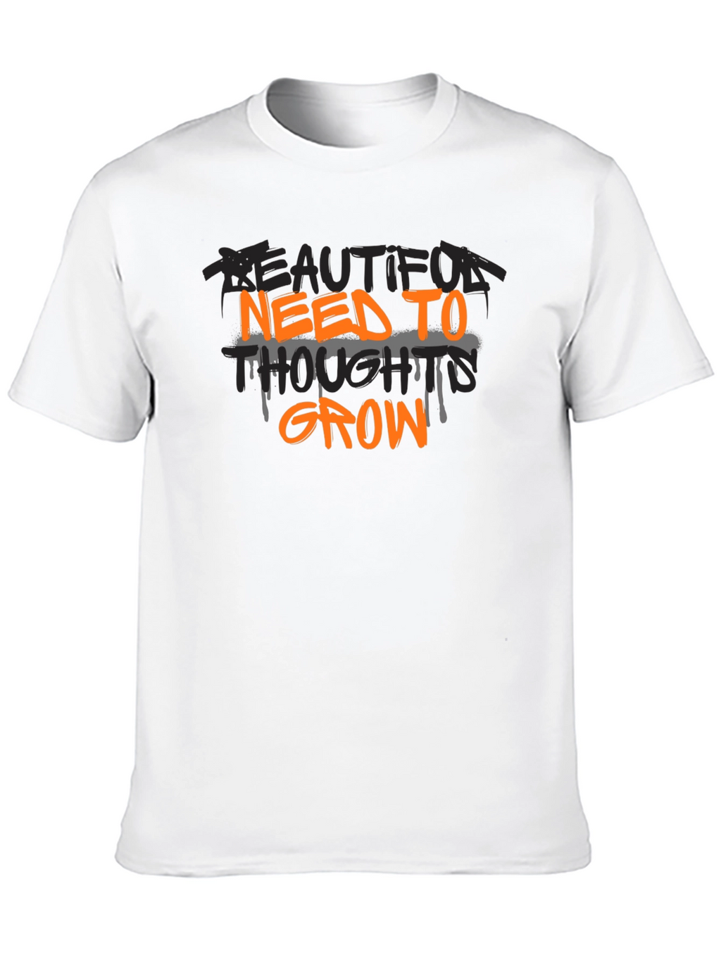 Need to Grow T-Shirt - Bold Graphic Tee