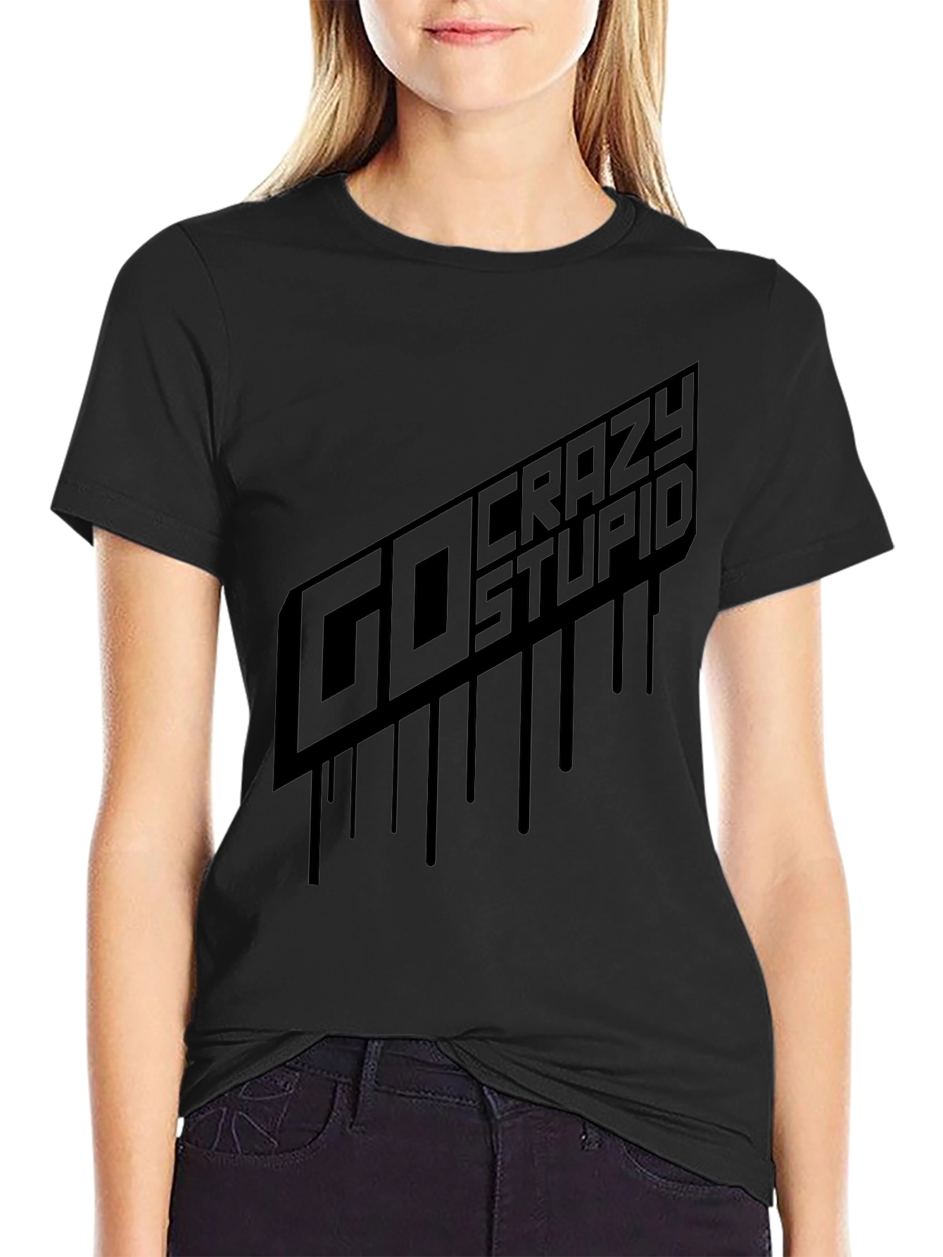 Go Crazy Stupid Graphic Tee - Black