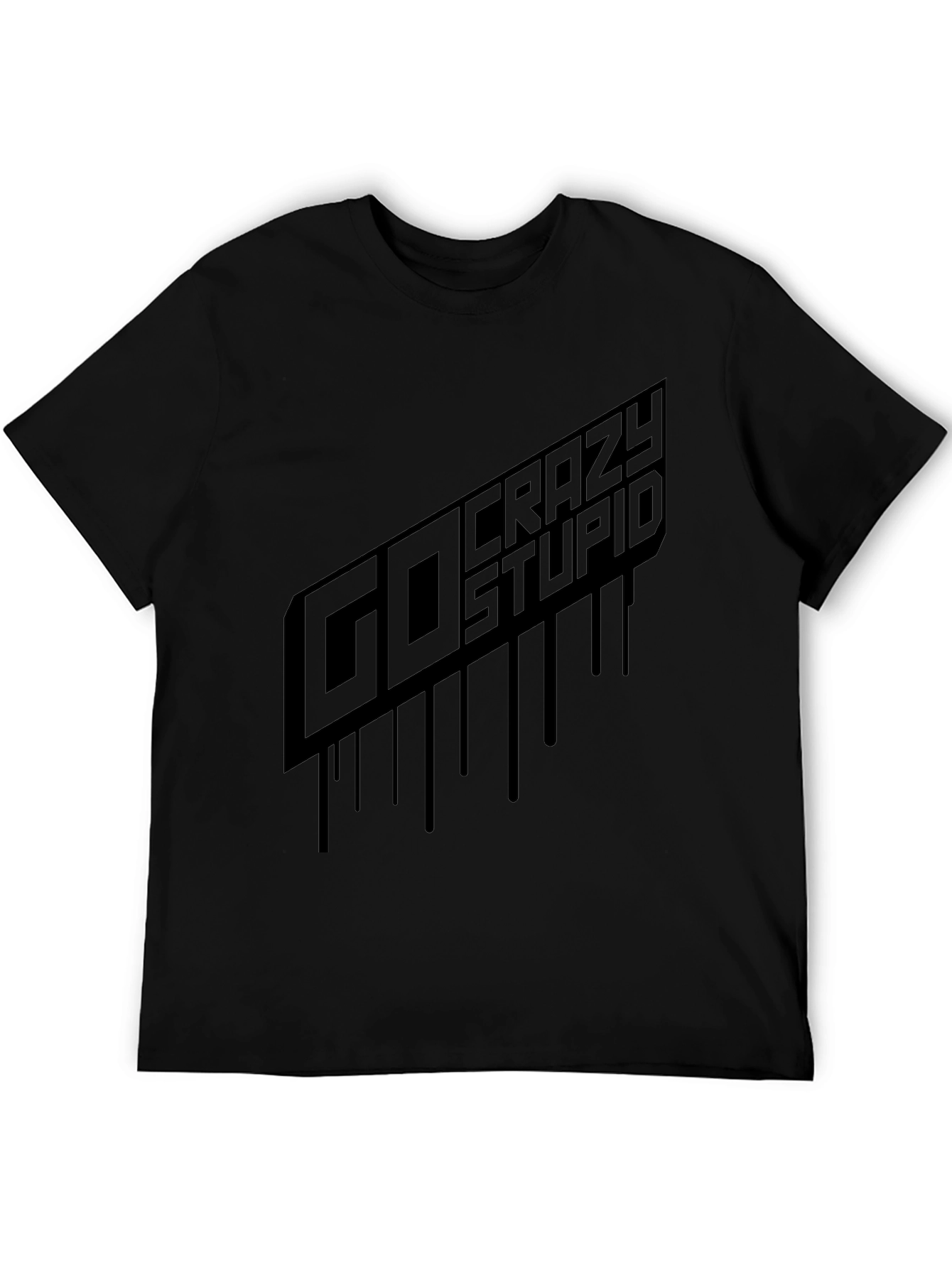 Go Crazy Stupid Graphic Tee - Black